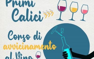 Corso di avvicinamento al vino ” PRIMI CALICI” a Monopoli